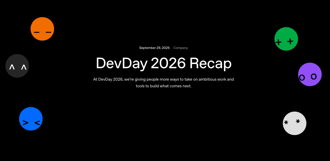 OpenAI DevDay 2026: what's worth adopting