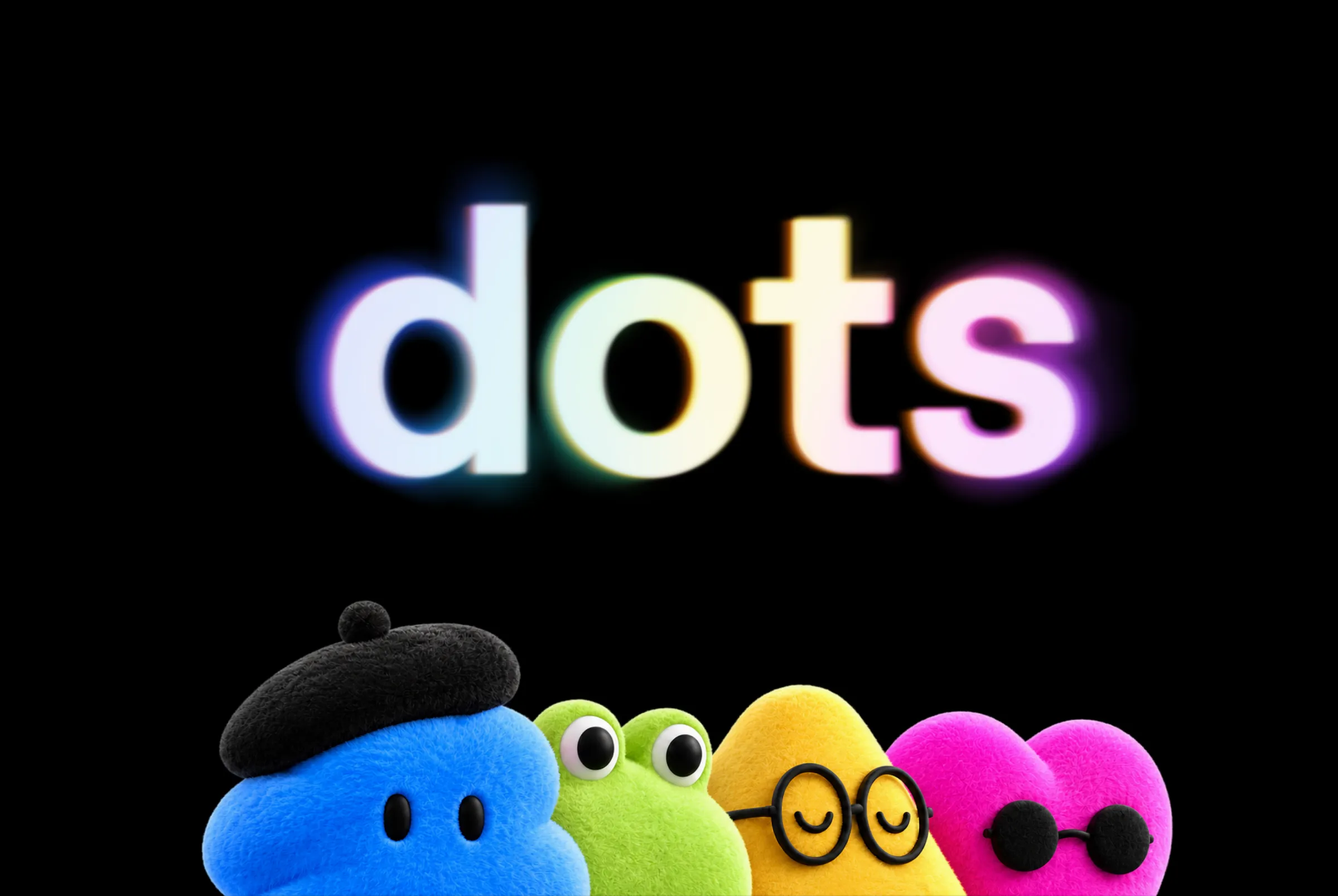 Colorful Dots characters beneath a glowing dots wordmark on a black background.